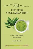 The Keto Vegetarian Diet