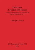 Techniques et sociétés néolithiques