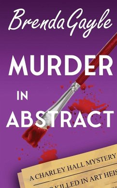 Murder in Abstract - Gayle, Brenda