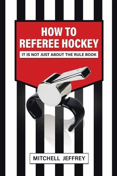 How to Referee Hockey - Jeffrey, Mitchell