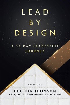 Lead By Design - Thomson, Heather