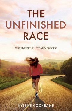 The Unfinished Race - Cochrane, Kylene