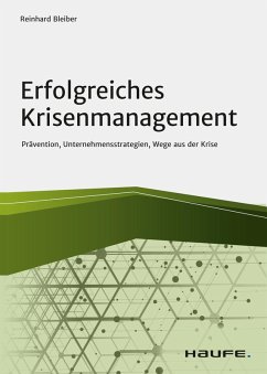 Erfolgreiches Krisenmanagement (eBook, ePUB) - Bleiber, Reinhard