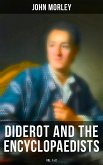 Diderot and the Encyclopaedists (Vol. 1&2) (eBook, ePUB)