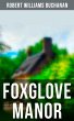 Foxglove Manor (eBook, ePUB) - Bild 1