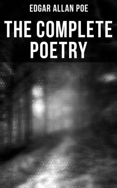 The Complete Poetry (eBook, ePUB) - Poe, Edgar Allan