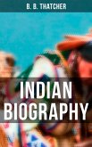 Indian Biography (eBook, ePUB)