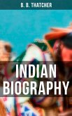 Indian Biography (eBook, ePUB)