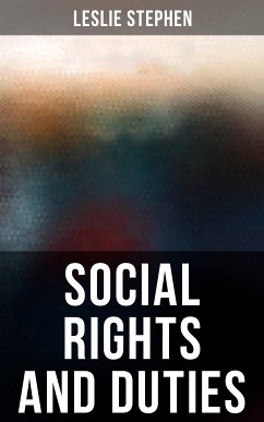 Social Rights and Duties (eBook, ePUB) - Stephen, Leslie