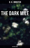 The Dark Mile (Historical Novel) (eBook, ePUB)
