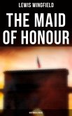 The Maid of Honour (Historical Novel) (eBook, ePUB)