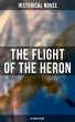 The Flight of the Heron (Historical... - Bild 1
