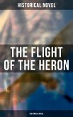 The Flight of the Heron (Historical Novel) (eBook, ePUB)