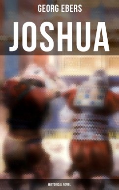 Joshua (Historical Novel) (eBook, ePUB) - Ebers, Georg