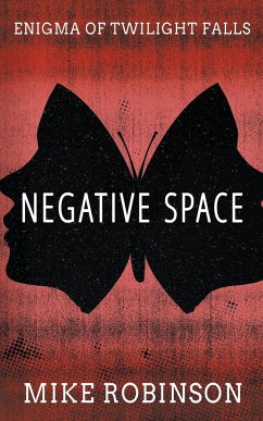 Negative Space - Robinson, Mike