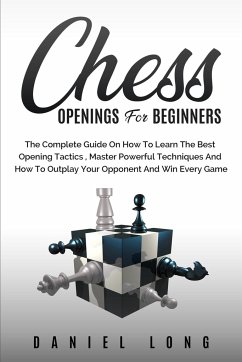 Chess Openings for Beginners - Long, Daniel