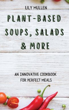 Plant-Based Soups, Salads & More - Mullen, Lily