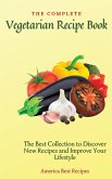 The Complete Vegetarian Recipe Book