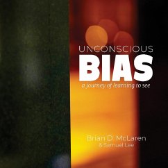 Unconscious Bias - Mclaren, Brian D.