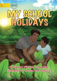 My School Holidays - Vikash Chandra, Sonny