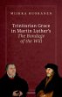 Trinitarian Grace in Martin Luther's... - Bild 1