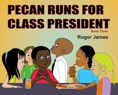 Cover Pecan Runs for Class President (eBook, ePUB)
