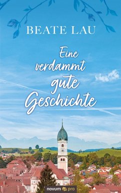 Cover Eine verdammt gute Geschichte (eBook, ePUB)