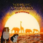 Moonling Advenures-The Serengeti (eBook, ePUB)