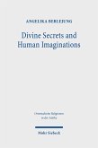 Divine Secrets and Human Imaginations (eBook, PDF)