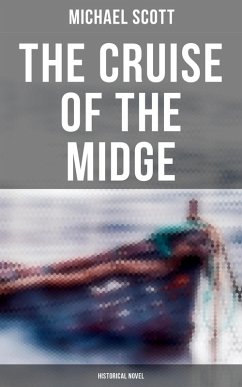The Cruise of the Midge (Historical Novel) (eBook, ePUB) - Scott, Michael