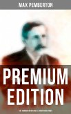 Max Pemberton - Premium Edition: 50+ Murder Mysteries & Adventure Books (eBook, ePUB)