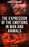 The Expression of the Emotions in Man and Animals (Evolutionary Theory) (eBook, ePUB)