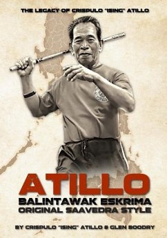 Atillo Balintawak Eskrima - Atillo, Crispulo Ising; Boodry, Glen