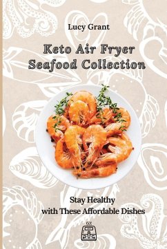 Keto Air Fryer Seafood Collection - Grant, Lucy