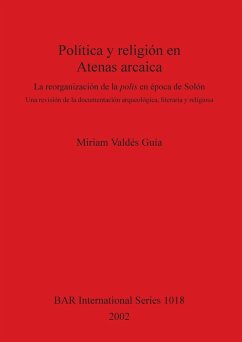 Política y religión en Atenas arcaica - Valdés Guía, Miriam