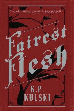 Fairest Flesh - Kulski, K. P.