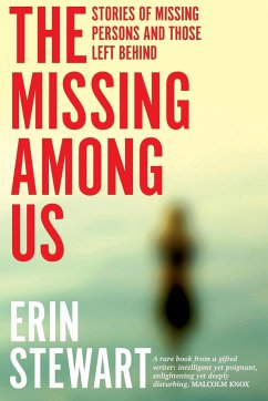 The Missing Among Us - Stewart, Erin