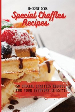 Special Chaffles Recipes - Cook, Imogene