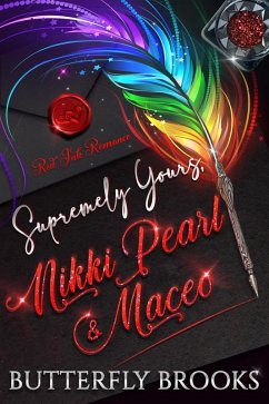 Supremely Yours, Nikki Pearl & Maceo (Red Ink Romance) (eBook, ePUB) - Brooks, Butterfly
