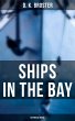 Ships in the Bay (Historical Novel)... - Bild 1