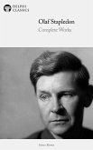 Delphi Complete Works of Olaf Stapledon (Illustrated) (eBook, ePUB)