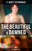 The Beautiful & Damned (Musaicum Must Classics) (eBook, ePUB)