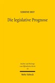 Die legislative Prognose (eBook, PDF)