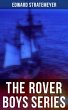 The Rover Boys Series (eBook, ePUB) - Bild 1