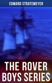 The Rover Boys Series (eBook, ePUB)
