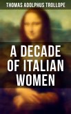 A Decade of Italian Women (eBook, ePUB)