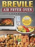 Breville Air Fryer Oven Cookbook