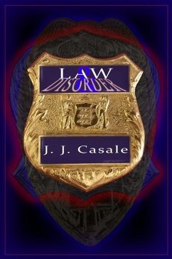 Law and Disorder - Casale, J. J.