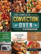 The Complete Convection Oven Cookbook - Bild 1