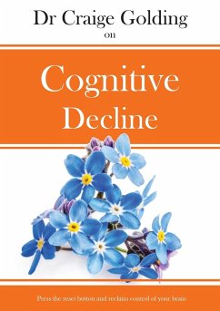 Dr Craige Golding on Cognitive Decline - Golding, Craige